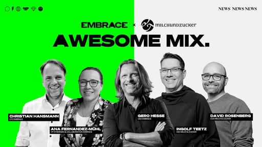milch & zucker wird Teil von EMBRACE