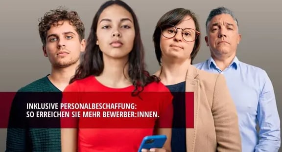 Inklusion im Recruiting - Inklusive Personalbeschaffung